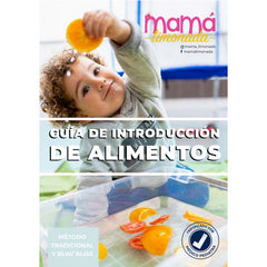 Guía de Introducción de Alimentos de Mamá Limonada - Maternelle
